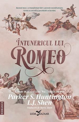 Întunericul lui Romeo by L.J. Shen, Parker S. Huntington