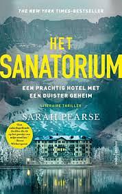 Het sanatorium by Sarah Pearse, Sarah Pearse