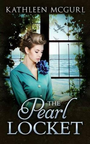 The Pearl Locket: A page-turning saga that will have you hooked by Kathleen McGurl