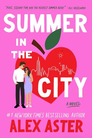 Summer in the City by Alex Aster