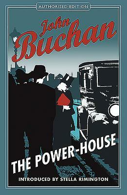 The Power House by John Buchan