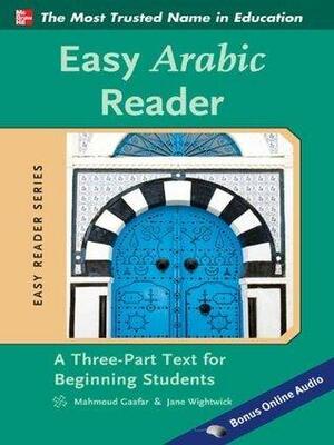 Easy Arabic Reader by Jane Wightwick, Jane Wightwick