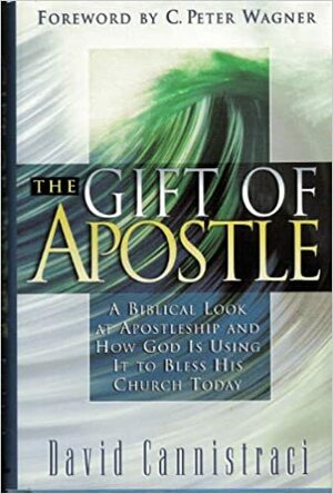 The Gift Of Apostle by David Cannistraci