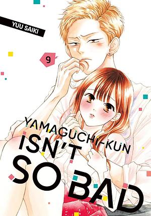 Yamaguchi-kun Isn't So Bad Vol. 9 by 