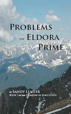 Problems on Eldora Prime by Sandy Lender