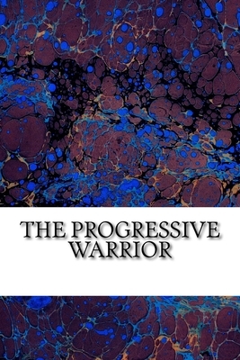 The Progressive Warrior by Jamie Davis Whitmer