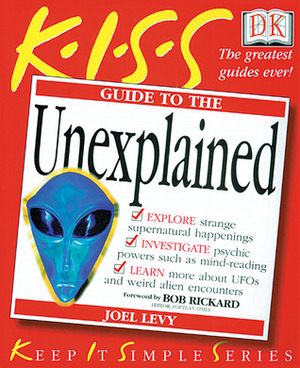 Guide to the Unexplained by Joel Levy