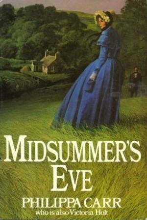 Midsummer's Eve by Philippa Carr