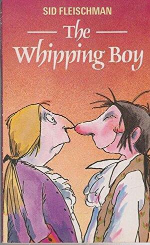 The Whipping Boy by Sid Fleischman