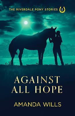 Against all Hope by Amanda Wills