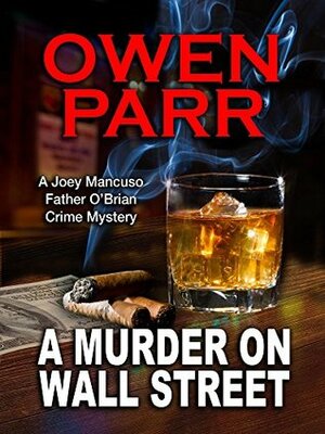 A Murder on Wall Street by Owen Parr