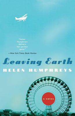 Leaving Earth by Helen Humphreys