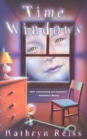 Time Windows by Kathryn Reiss