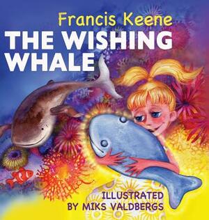 The Wishing Whale by Francis Keene