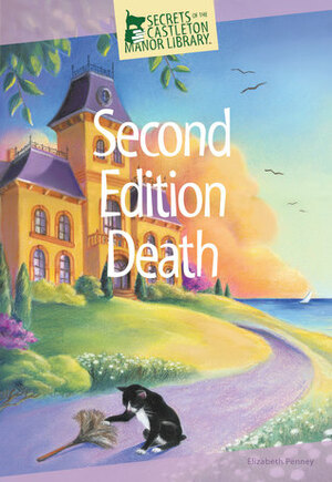 Second Edition Death by Elizabeth Penney