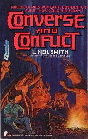Converse and Conflict by L. Neil Smith