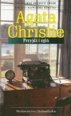 Przyjdź i zgiń by Agatha Christie
