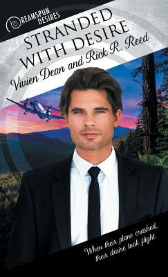 Stranded with Desire by Vivien Dean, Rick R. Reed