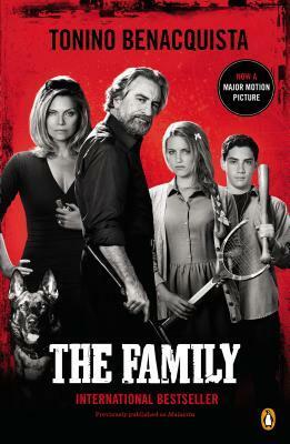 The Family: A Novel by Tonino Benacquista
