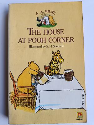 The House at Pooh Corner by A.A. Milne