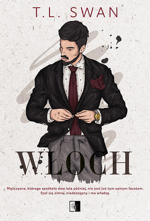 Włoch by TL Swan