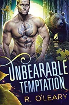 Unbearable Temptation by R. O'Leary