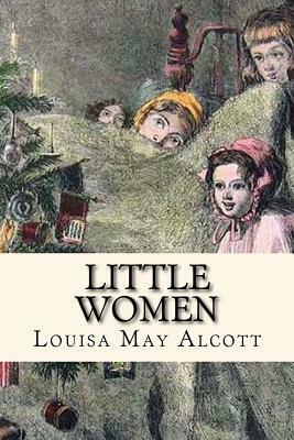 Little Women by Louisa May Alcott