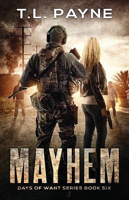 Mayhem by T.L. Payne