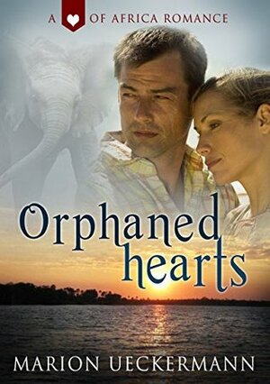 Orphaned Hearts by Marion Ueckermann