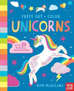 Press Out and Color: Unicorns by Nosy Crow