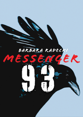 Messenger 93 by Barbara Radecki