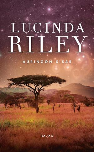 Auringon sisar by Lucinda Riley