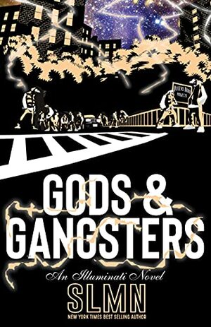 Gods & Gangsters by Solomon