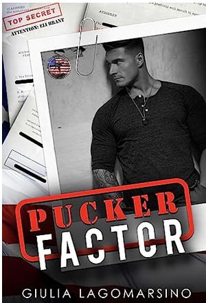 Pucker Factor: An OPS Protector Romance  by Giulia Lagomarsino