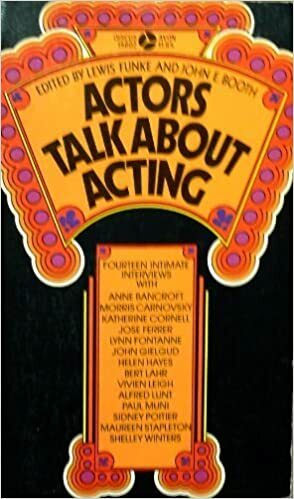 Actors Talk About Acting by John Booth, Lewis Funke