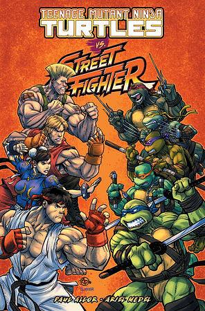 Teenage Mutant Ninja Turtles Vs. Street Fighter by Paul Allor