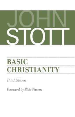 Basic Christianity by John Stott