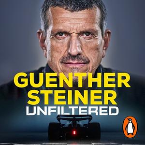 Unfiltered by Guenther Steiner