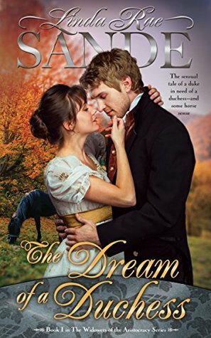 The Dream of a Duchess by Linda Rae Sande