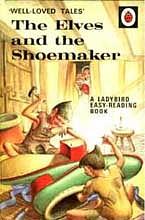 The Elves and The Shoemaker (Ladybird Well Loved Tales) by Vera Southgate, Robert Lumley