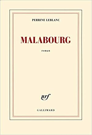 Malabourg by Perrine Leblanc