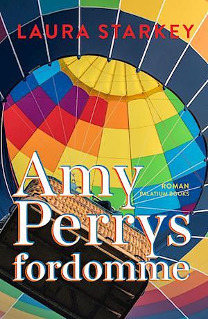 Amy Perrys fordomme by Laura Starkey