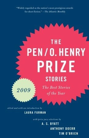 The PEN/O. Henry Prize Stories 2009 by Laura Furman, Viet Dinh
