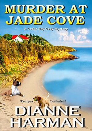 Murder at Jade Cove by Dianne Harman