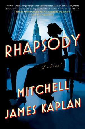 Rhapsody by Mitchell James Kaplan