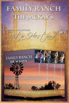 Family Ranch (The McKay's by Rita Hestand