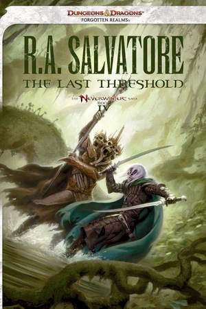 The Last Threshold by R.A. Salvatore