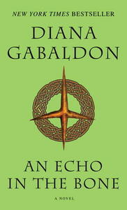 An Echo in the Bone by Diana Gabaldon