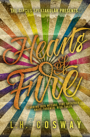 Hearts of Fire by L.H. Cosway