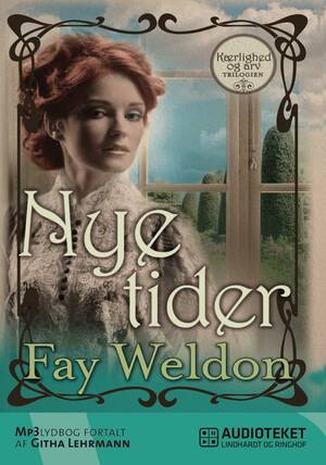 Nye tider by Fay Weldon